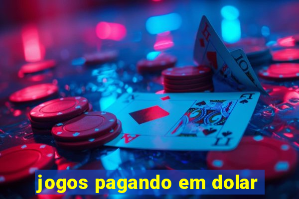 jogos pagando em dolar